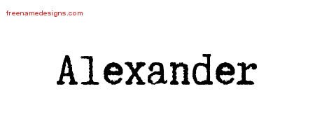 Alexander Typewriter Name Tattoo Designs