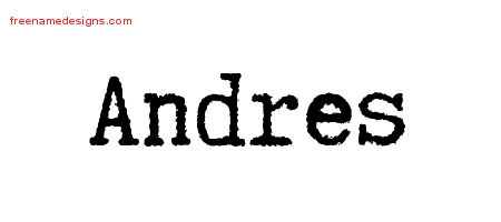Andres Typewriter Name Tattoo Designs