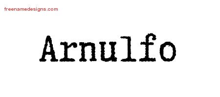 Arnulfo Typewriter Name Tattoo Designs