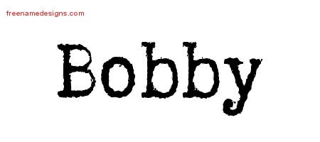 Bobby Typewriter Name Tattoo Designs