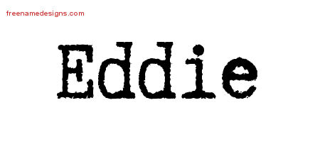 Eddie Typewriter Name Tattoo Designs