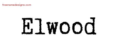 Elwood Typewriter Name Tattoo Designs