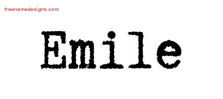 Emile Typewriter Name Tattoo Designs