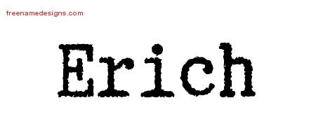 Erich Typewriter Name Tattoo Designs