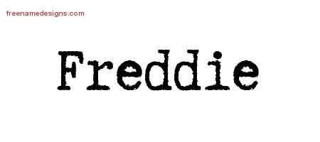 Freddie Typewriter Name Tattoo Designs