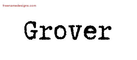 Grover Typewriter Name Tattoo Designs