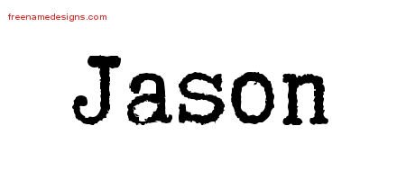 Jason Typewriter Name Tattoo Designs
