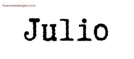 Julio Typewriter Name Tattoo Designs