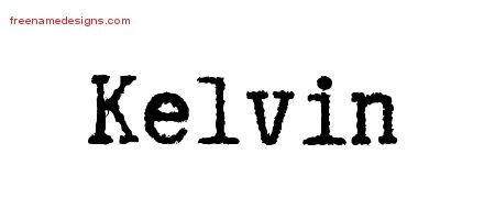 Kelvin Typewriter Name Tattoo Designs