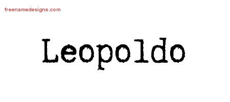 Leopoldo Typewriter Name Tattoo Designs