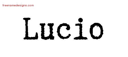Lucio Typewriter Name Tattoo Designs