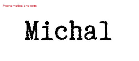 Michal Typewriter Name Tattoo Designs