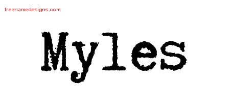 Myles Typewriter Name Tattoo Designs