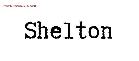 Shelton Typewriter Name Tattoo Designs