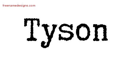 Tyson Typewriter Name Tattoo Designs