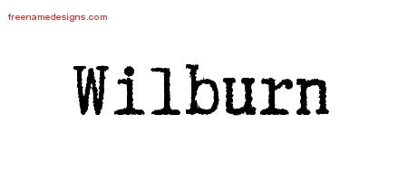 Wilburn Typewriter Name Tattoo Designs