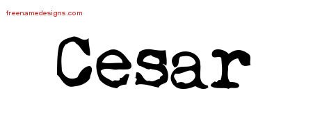 Cesar Vintage Writer Name Tattoo Designs