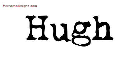 Hugh Vintage Writer Name Tattoo Designs