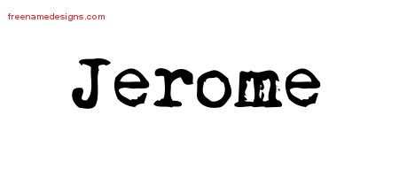 Jerome Vintage Writer Name Tattoo Designs