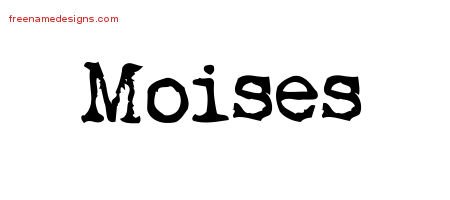 Moises Vintage Writer Name Tattoo Designs