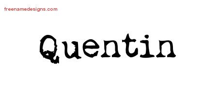 Quentin Vintage Writer Name Tattoo Designs