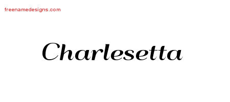 Charlesetta Art Deco Name Tattoo Designs
