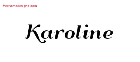 Karoline Art Deco Name Tattoo Designs