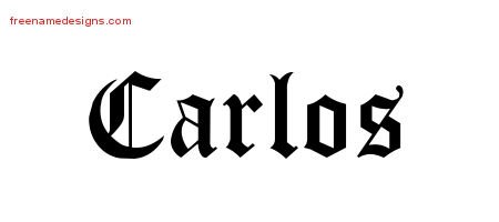 Carlos Blackletter Name Tattoo Designs
