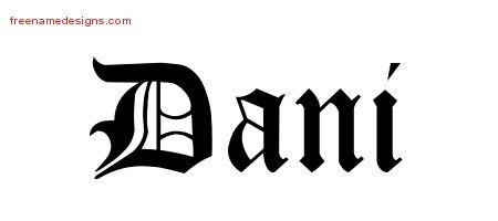 Dani Blackletter Name Tattoo Designs