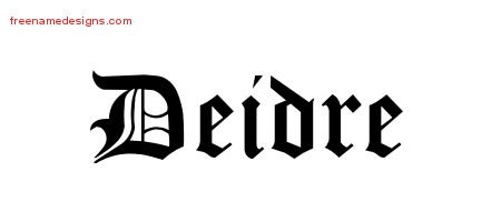 Deidre Blackletter Name Tattoo Designs