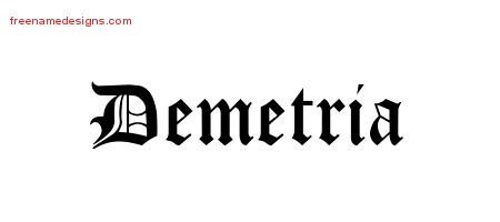 Demetria Blackletter Name Tattoo Designs