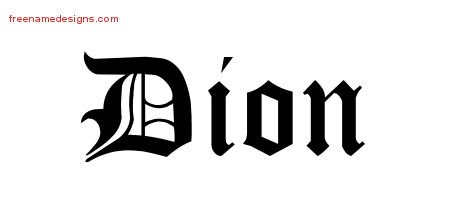 Dion Blackletter Name Tattoo Designs