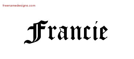 Francie Blackletter Name Tattoo Designs