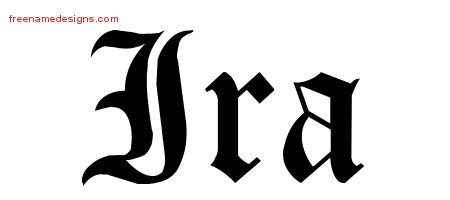 Ira Blackletter Name Tattoo Designs