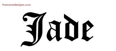 Jade Blackletter Name Tattoo Designs