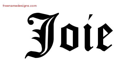 Joie Blackletter Name Tattoo Designs