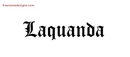Laquanda Blackletter Name Tattoo Designs