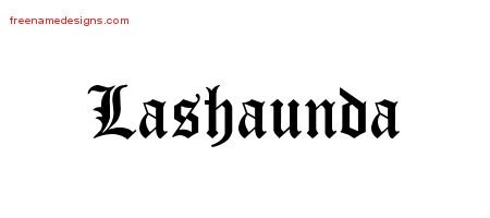 Lashaunda Blackletter Name Tattoo Designs