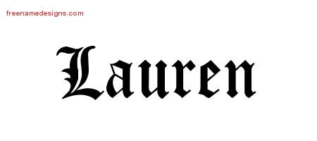 Lauren Blackletter Name Tattoo Designs
