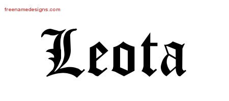 Leota Blackletter Name Tattoo Designs