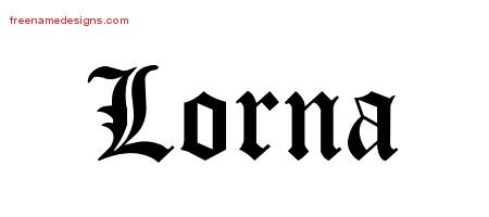 Lorna Blackletter Name Tattoo Designs