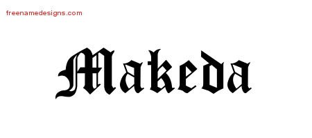 Makeda Blackletter Name Tattoo Designs