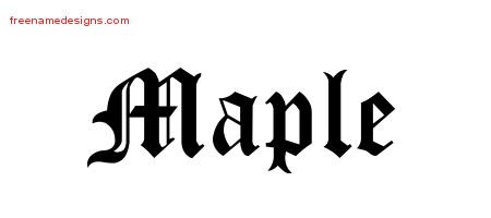 Maple Blackletter Name Tattoo Designs