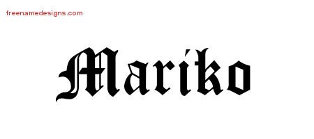Mariko Blackletter Name Tattoo Designs