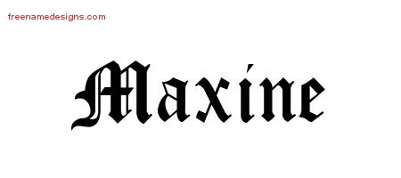Maxine Blackletter Name Tattoo Designs