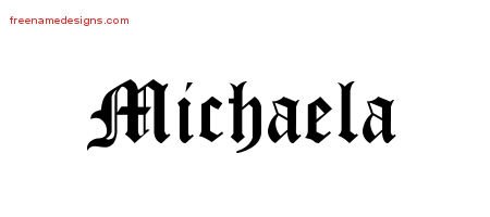 Michaela Blackletter Name Tattoo Designs
