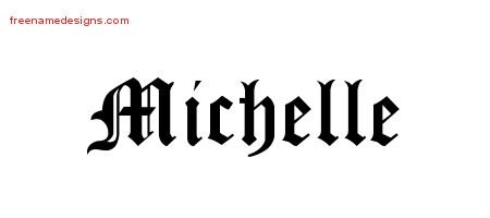 Michelle Blackletter Name Tattoo Designs