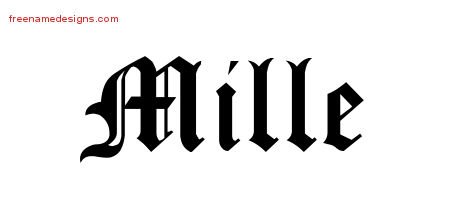 Mille Blackletter Name Tattoo Designs