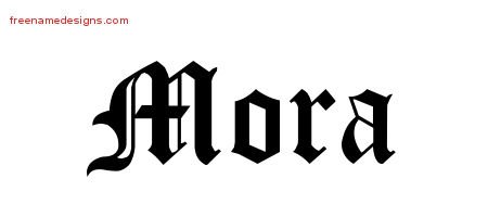 Mora Blackletter Name Tattoo Designs