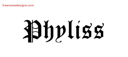 Phyliss Blackletter Name Tattoo Designs